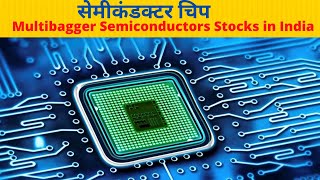 Multibagger Semiconductor Stocks in India  Best Semiconductor Stocks [upl. by Javler]