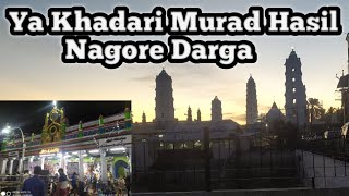 Nagore Darga SheriffYa Khadari Murad Hasil DargaKhadar Valli dargaZas Travelling Food ampViews [upl. by Naitsabes]