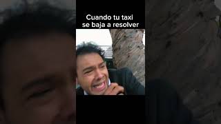 El mejor viaje de mi vida humor comedia sketch meme lol taxi [upl. by Nylessoj]