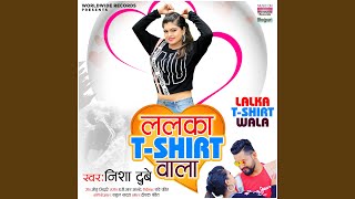 Lalka TShirt Wala [upl. by Janicki]