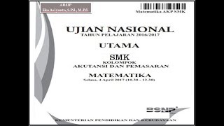 Pembahasan Soal UJIAN NASIONAL Matematika SMK AKUNTANSI DAN PEMASARAN TAHUN 20162017 [upl. by Orvah]