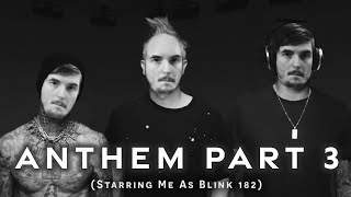 Anthem Part 3  Blink 182 Full band cover [upl. by Florette974]