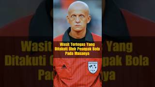 Pierluigi Collina Wasit Tidak Butuh VAR [upl. by Callas]