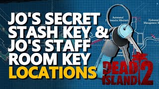 Jos Secret Stash Key amp Jos Staff Room Key Locations Dead Island 2 [upl. by Lennard]