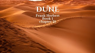 Dune by Frank Herbert Audiobook 1  Chapter 21 [upl. by Esinehs]