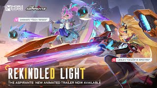 Rekindled Light  The Aspirants Animated Trailer  Mobile Legends Bang Bang [upl. by Matheson742]