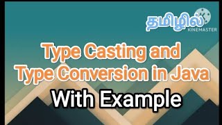 Type casting and conversion  java programming in tamil java typecasting  typeconversion [upl. by Anilasor]