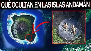 ¿Qué OCULTA en las ISLAS ANDAMÁN ¿Por qué los historiadores CALLAN sobre ESTO [upl. by Ahsha]