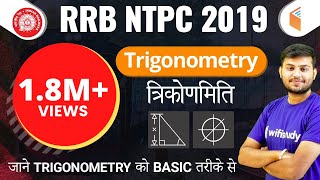 RRB NTPC 2019  Maths by Sahil Sir  Trigonometry  Day10 [upl. by Enra]