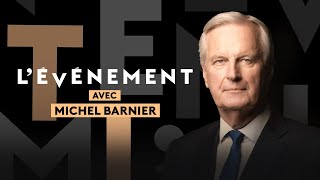 France 2  LÉvénement  Avec Michel Barnier [upl. by Hpotsirhc]