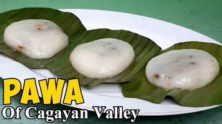 PAWA OF PIAT CAGAYAN VALLEY  How To Make Pawa Kakanin [upl. by Martinez]