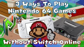 3 Ways To Play Nintendo 64 Games Without Nintendo Switch Online Expansion Pack [upl. by Eisej60]