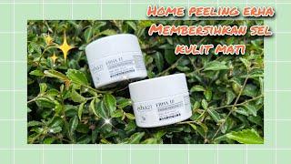 TUTORIAL HOME PEELING ERHA STEP 12 ERHA 10 ERHA 11 [upl. by Huston18]