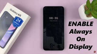 How To Enable Always ON Display On Samsung Galaxy A15 [upl. by Thapa845]