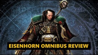 Eisenhorn Omnibus Review [upl. by Klug]