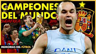 ESPAÑA CAMPEONA del MUNDIAL 2010 🌟 Memorias de SUDÁFRICA 🇿🇦  Memorias del Fútbol [upl. by Nyra]