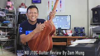 NG J10C Acoustic Guitar Review By Zam Mung 1162023 [upl. by Renate485]