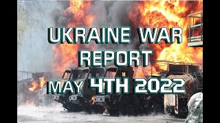 Ukraine War Report  The Situation Room  Evening Report May 4th 2022 [upl. by Feigin]