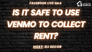 Is It Safe To Use Venmo To Collect Rent [upl. by Carothers24]