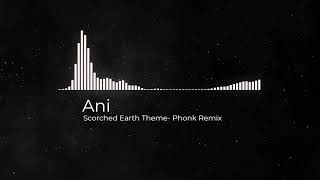 Scorched Earth Main Theme Phonkdrift remix [upl. by Leanatan]