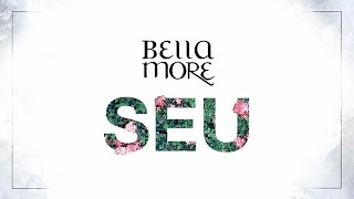 Bellamore  Seu Demo [upl. by Nedrud]