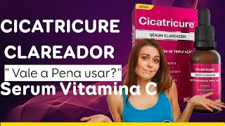 Cicatricure clareador de pele  Sérum Clareador Cicatricure funciona [upl. by Nytsirk]