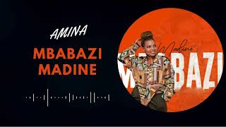 Mbabazi Madine  Amina AUDIO [upl. by Pentha]