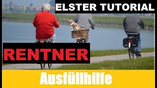 Steuererklärung Rentner  Elster Tutorial  Steuererklärung selber machen [upl. by Juta]