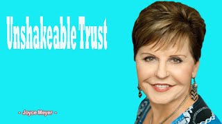 Unshakeable Trust  JOYCE MEYER MINISTREIS 2024 [upl. by Ylera]