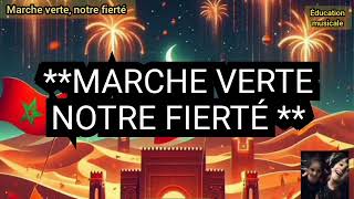 MARCHE VERTE NOTRE FIERTÉ EXCLUSIVE  أغنية المسيرة الخضراء باللغة الفرنسية حصريا [upl. by Norven]