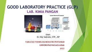 GOOD LABORATORY PRACTICE GLP DI LABORATORIUM KIMIA PANGAN [upl. by Moselle]