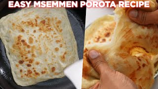 Easy Msemmen Porota Recipe Anyone Can Make [upl. by Willtrude]