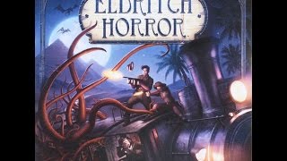 Eldritch Horror Ep 1 Set Up [upl. by Sutherland39]