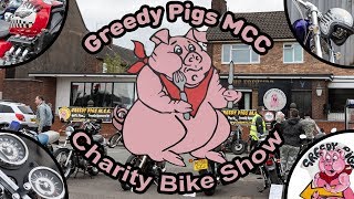 Greedy Pigs MCC Charity Bike Show [upl. by Reste838]