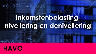 Inkomstenbelasting belastingschijven nivellering denivellering  Economie voor havo  Jong amp Oud [upl. by Blatman]