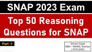 SNAP 2023 Exam Top 50 Reasoning Questions Series for SNAP  Part 1  Mission SIBM Pune [upl. by Eiznikcm663]