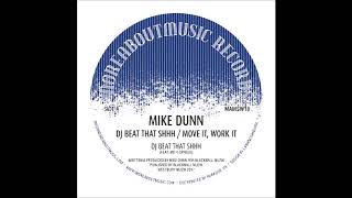 MIKE DUNN  MOVE IT WORK IT MD VOKAL MIXX MOREABOUTMUSIC [upl. by Marybeth]