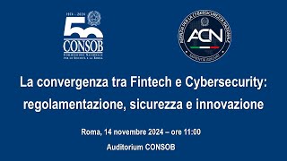 La convergenza tra Fintech e Cybersecurity regolamentazione sicurezza e innovazione [upl. by Akehsar]