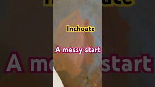 Inchoate rough start words story humor [upl. by Halimeda451]