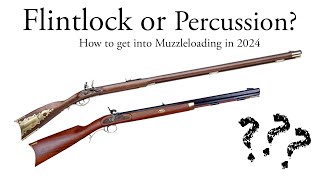 My recomendation for YOUR First Muzzleloader in 2024  Beginners Guide To Muzzleloading [upl. by Odlabu763]