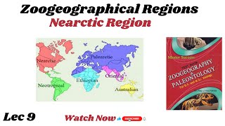 Nearctic Region Lec 9 Zoogeographical RegionsBSCMSBS [upl. by Assirehc]