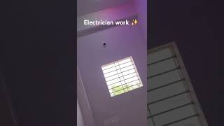 Electrician work ✨️ [upl. by Slinkman]