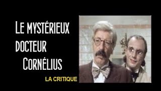 25  quotLe mysterieux docteur corneliusquot  par Evilg [upl. by Etoile]