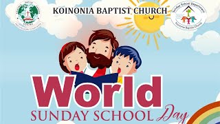 World Sunday School Day [upl. by Ahsilrae909]