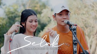 SELAK  NABILA MAHARANI FT TRI SUAKA ACOUSTIC [upl. by Elyr985]