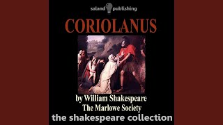 Coriolanus Act I [upl. by Levitus]