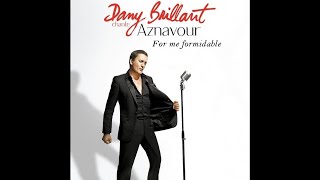 Dany Brillant  For me formidable conceptkaraoke [upl. by Dinny944]