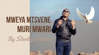 Mweya Mutsvene Muri Mwari Ndizadzei by Stanley Chivasa [upl. by Selrahcnhoj115]