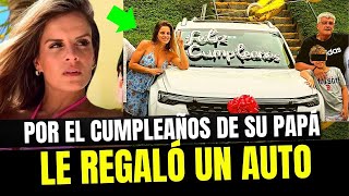 Alejandra Baigorria emocionó hasta las lágrimas a su papá Sergio al regalarle un auto [upl. by Araem787]