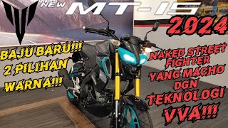 YAMAHA MT15 2024 MALAYSIA  NAKED STREET DGN TEKNOLOGI VVA 2 WARNA BARU 2024 [upl. by Henning]